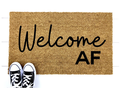 Welcome AF Doormat